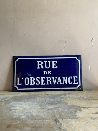 Antique French Rue De L'observance Street Sign
